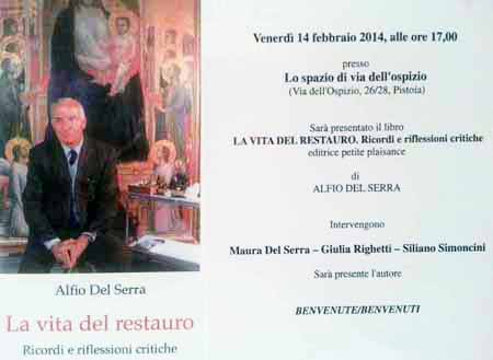 ALFIO DEL SERRA, “LA VITA DEL RESTAURO” ALFIO DEL SERRA, “LA VITA DEL RESTAURO”