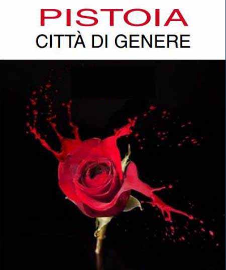 PISTOIA CITTÀ DI GENERE PISTOIA CITTÀ DI GENERE
