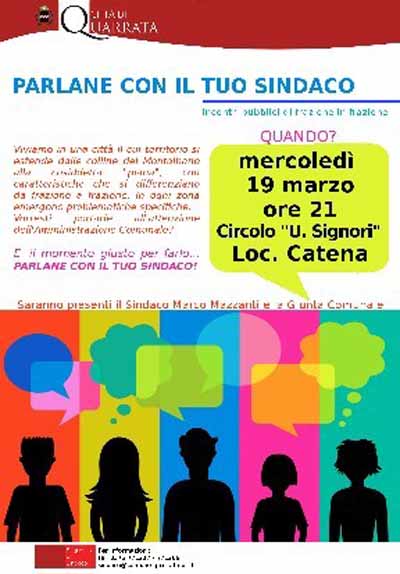 MAZZANTI INCONTRA I RESIDENTI DI CATENA MAZZANTI INCONTRA I RESIDENTI DI CATENA