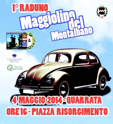 PRIMO RADUNO “MAGGIOLINO DEL MONTALBANO” PRIMO RADUNO “MAGGIOLINO DEL MONTALBANO”