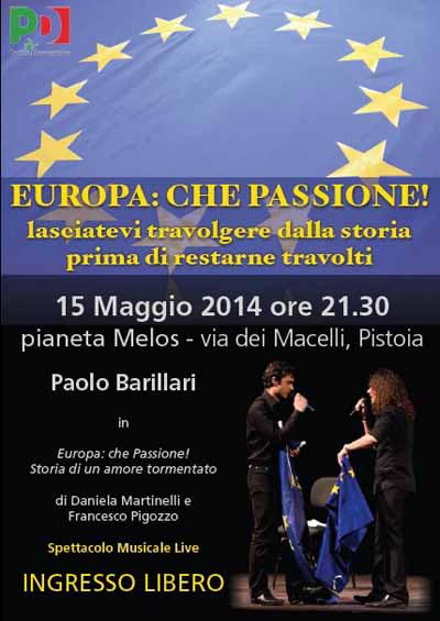 «EUROPA CHE PASSIONE!» STORIA DI UN AMORE TORMENTATO «EUROPA CHE PASSIONE!» STORIA DI UN AMORE TORMENTATO