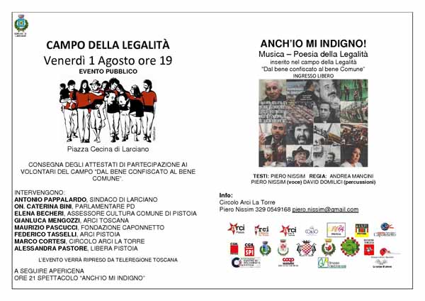 CHIUDE IL CAMPO DELLA LEGALITÀ 2014 “DAL BENE CONFISCATO AL BENE COMUNE” CHIUDE IL CAMPO DELLA LEGALITÀ 2014 “DAL BENE CONFISCATO AL BENE COMUNE”