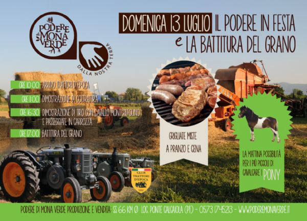 PODERE IN FESTA E BATTITURA DEL GRANO PODERE IN FESTA E BATTITURA DEL GRANO
