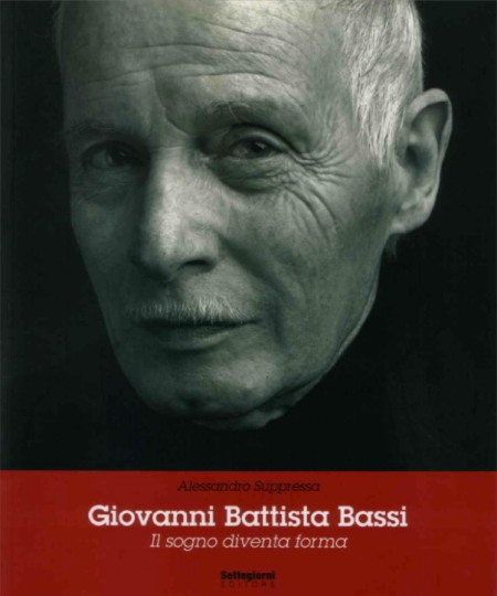 GIOVANNI BATTISTA BASSI, UN PATRIMONIO DA VALORIZZARE
