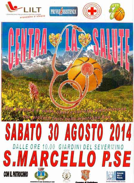 “CENTRA LA SALUTE”, GIORNATA DELLA PREVENZIONE PER LA MONTAGNA “CENTRA LA SALUTE”, GIORNATA DELLA PREVENZIONE PER LA MONTAGNA