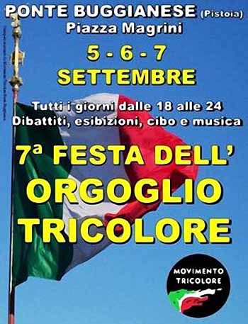 SETTIMA FESTA DELL’ORGOGLIO TRICOLORE A PONTE BUGGIANESE SETTIMA FESTA DELL’ORGOGLIO TRICOLORE A PONTE BUGGIANESE