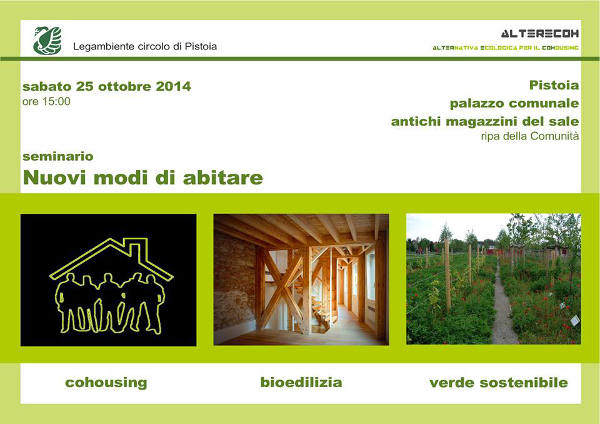 COHOUSING, BIOEDILIZIA E VERDE SOSTENIBILE COHOUSING, BIOEDILIZIA E VERDE SOSTENIBILE
