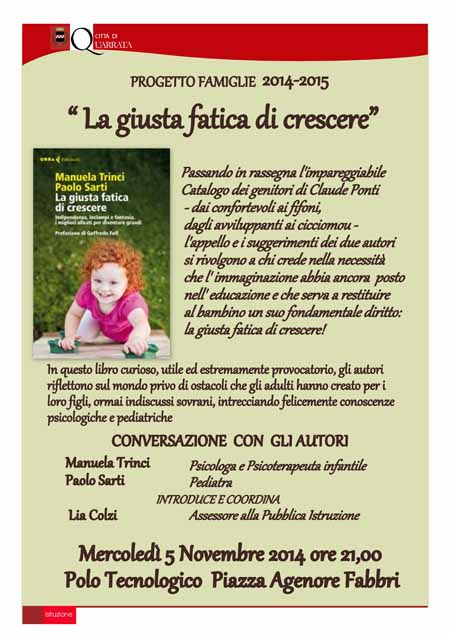 “LA GIUSTA FATICA DI CRESCERE” “LA GIUSTA FATICA DI CRESCERE”