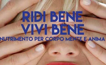 RIDETE E STARETE BENE