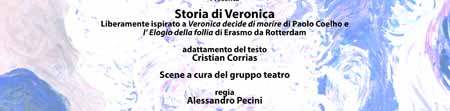 LA COMPAGNIA TEATRALE LUNATIKOS PRESENTA “LA STORIA DI VERONICA” LA COMPAGNIA TEATRALE LUNATIKOS PRESENTA “LA STORIA DI VERONICA”