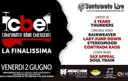 santomato live. STASERA LA FINALISSIMA DEL CBE-CAMPIONATO BAND EMERGENTI santomato live. STASERA LA FINALISSIMA DEL CBE-CAMPIONATO BAND EMERGENTI