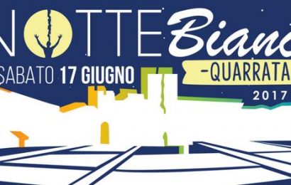 QUARRATA, CONTO ALLA ROVESCIA PER LA NOTTE BIANCA QUARRATA, CONTO ALLA ROVESCIA PER LA NOTTE BIANCA