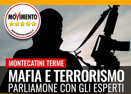 montecatini. MAFIA E TERRORISMO, PARLIAMONE CON GLI ESPERTI montecatini. MAFIA E TERRORISMO, PARLIAMONE CON GLI ESPERTI