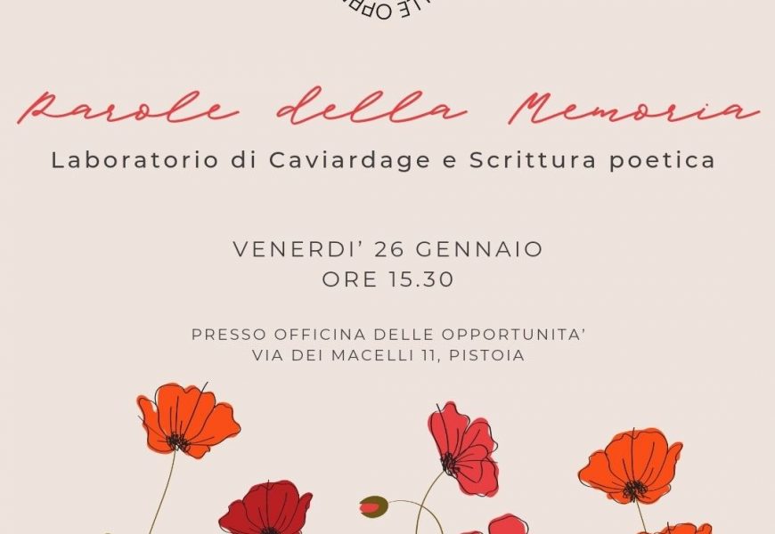 ALL’OFFICINA DELLE OPPORTUNITÀ OGGI IL LABORATORIO “PAROLE DELLA MEMORIA” ALL’OFFICINA DELLE OPPORTUNITÀ OGGI IL LABORATORIO “PAROLE DELLA MEMORIA”