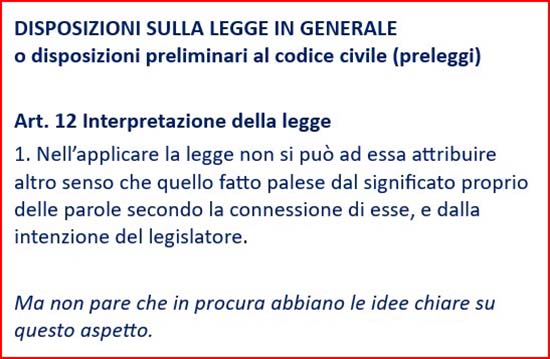 Ma forse in procura sono scarsi di lingua italiana ed esperti in... lingua biforcuta