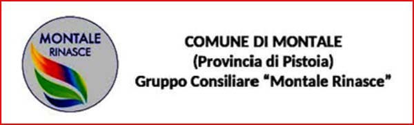 “MONTALE RINASCE” CHIEDE CHIARIMENTI AL SINDACO: “SERVE UN RISCONTRO IMMEDIATO SULL’INVIO DEGLI ATTI AD ATO TOSCANA CENTRO” “MONTALE RINASCE” CHIEDE CHIARIMENTI AL SINDACO: “SERVE UN RISCONTRO IMMEDIATO SULL’INVIO DEGLI ATTI AD ATO TOSCANA CENTRO”