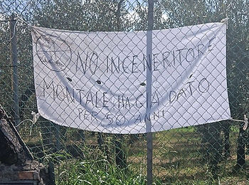 RIMOZIONE STRISCIONE ANTI-INCENERITORE A MONTALE. L’AMMINISTRAZIONE BETTI HA PAURA DEL DISSENSO DEI CITTADINI?