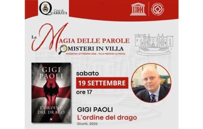 “MISTERI IN VILLA”, ARRIVA GIGI PAOLI: A QUARRATA LA PRESENTAZIONE DE “L’ORDINE DEL DRAGO”