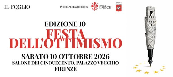 ottimisti. AL FESTIVAL DELL’OTTIMISMO PER GUARDARE CON SPERANZA ALLA RIFONDAZIONE DEL PAESE