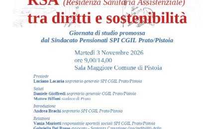 IMPATTO RETTE DELLE RSA SULLE FAMIGLIE, LO SPI CGIL PRATO PISTOIA ORGANIZZA UNA GIORNATA DI STUDIO FRA SENTENZE DI TAR E CASSAZIONE IMPATTO RETTE DELLE RSA SULLE FAMIGLIE, LO SPI CGIL PRATO PISTOIA ORGANIZZA UNA GIORNATA DI STUDIO FRA SENTENZE DI TAR E CASSAZIONE