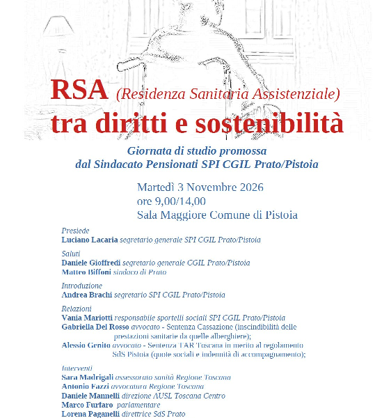 IMPATTO RETTE RSA SULLE FAMIGLIE. SPI CGIL PRATO-PISTOIA, GIORNATA DI STUDIO FRA SENTENZE DI TAR E CASSAZIONE